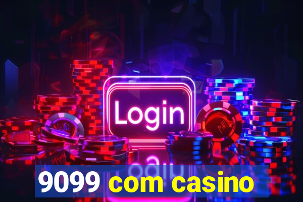 9099 com casino